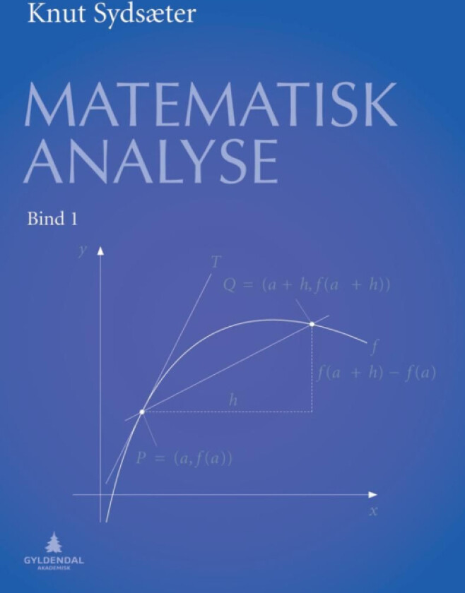 Matematisk analyse. Bd. 1 av Knut Sydsæter