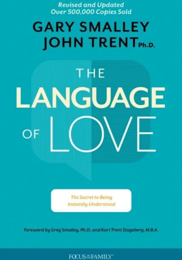 The Language of Love av Gary Smalley