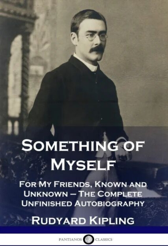 Something of Myself av Rudyard Kipling