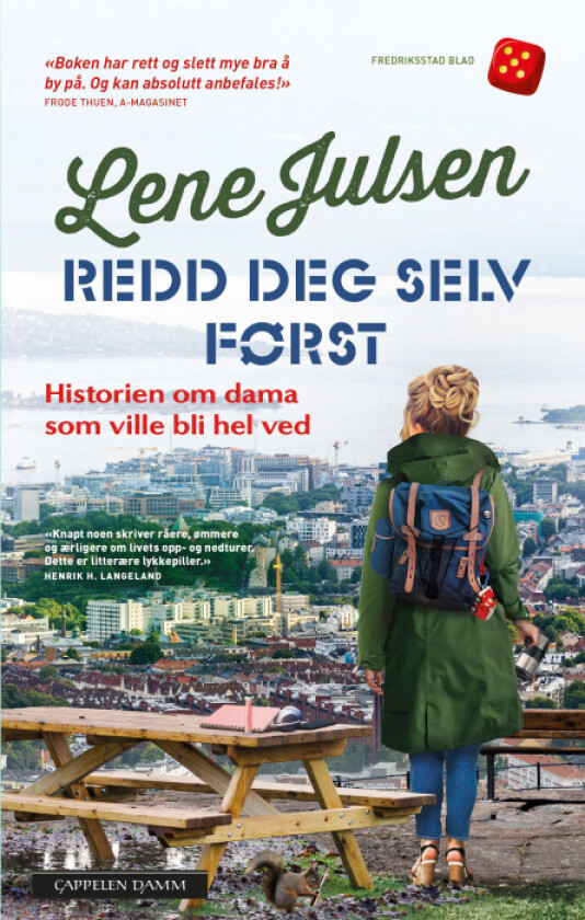 Redd deg selv først av Lene Julsen