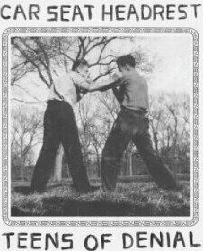 Car Seat Headrest - Teens Of Denial