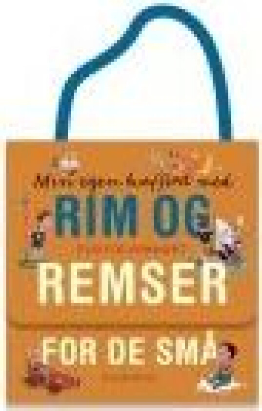 Min Egen Kuffert Med Rim og Remser for De Små - book (innbundet bok)