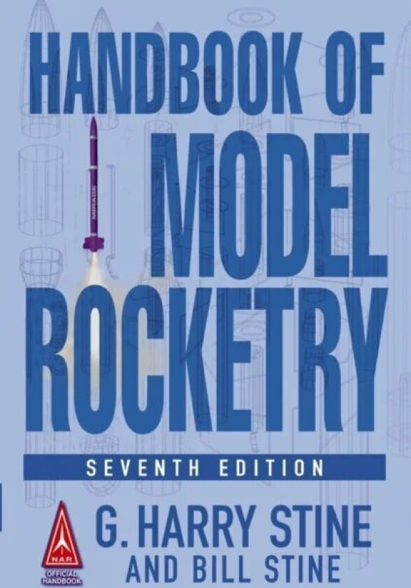 Handbook of Model Rocketry av G. Harry Stine, Bill Stine