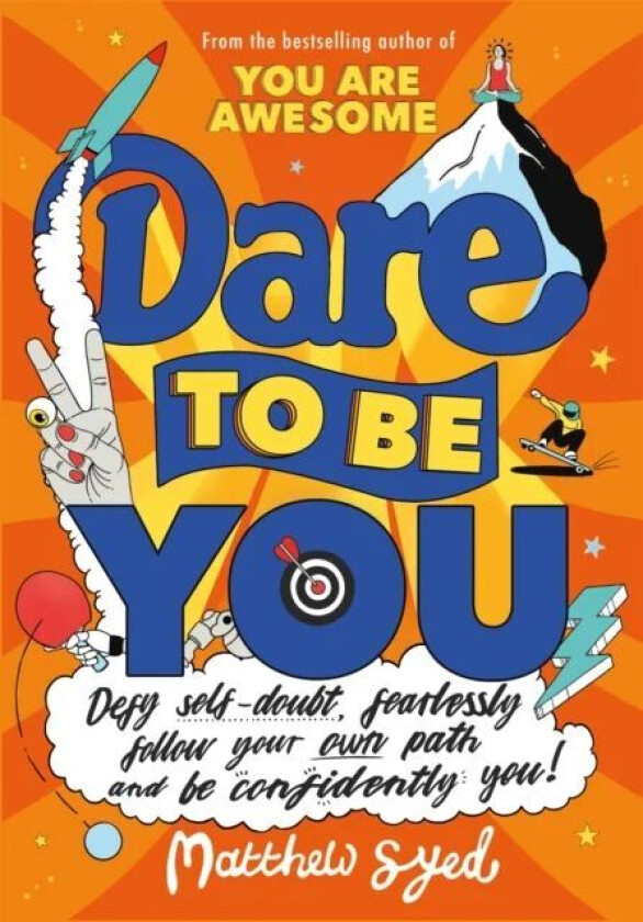 Dare to Be You av Matthew Syed