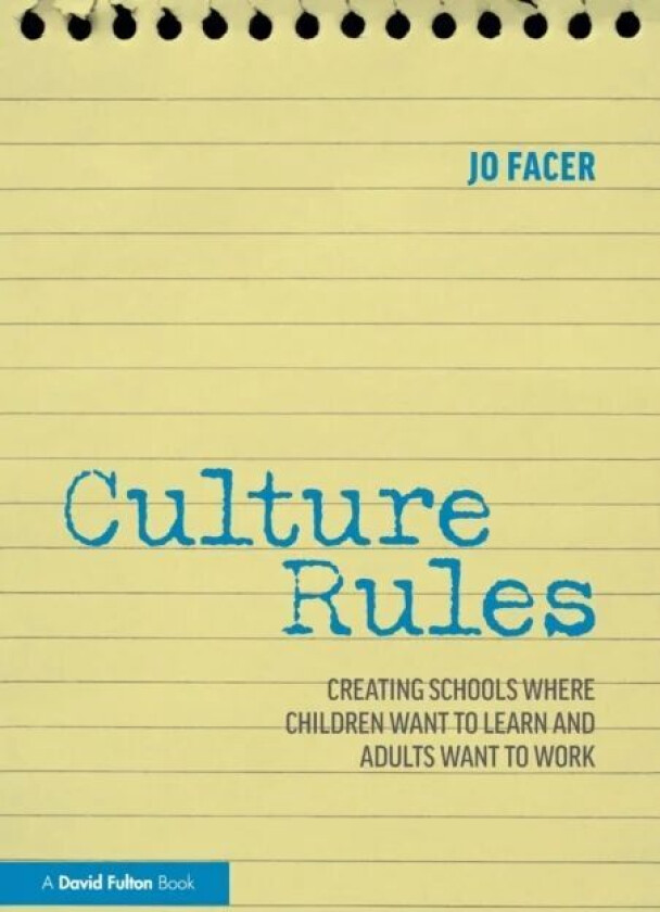 Culture Rules av Jo (Michaela School UK) Facer