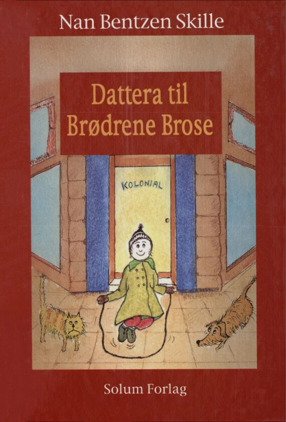 Dattera til brødrene Brose av Nan Bentzen Skille