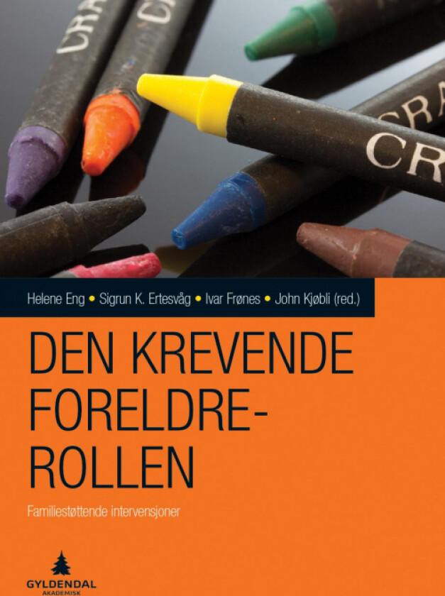 Den krevende foreldrerollen