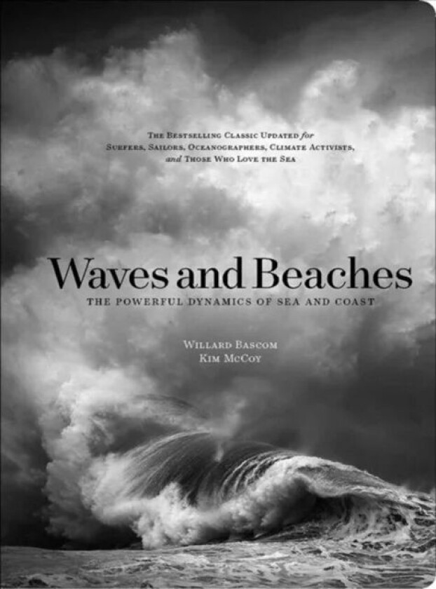 Waves and Beaches av Kim McCoy, Willard Newell Bascom