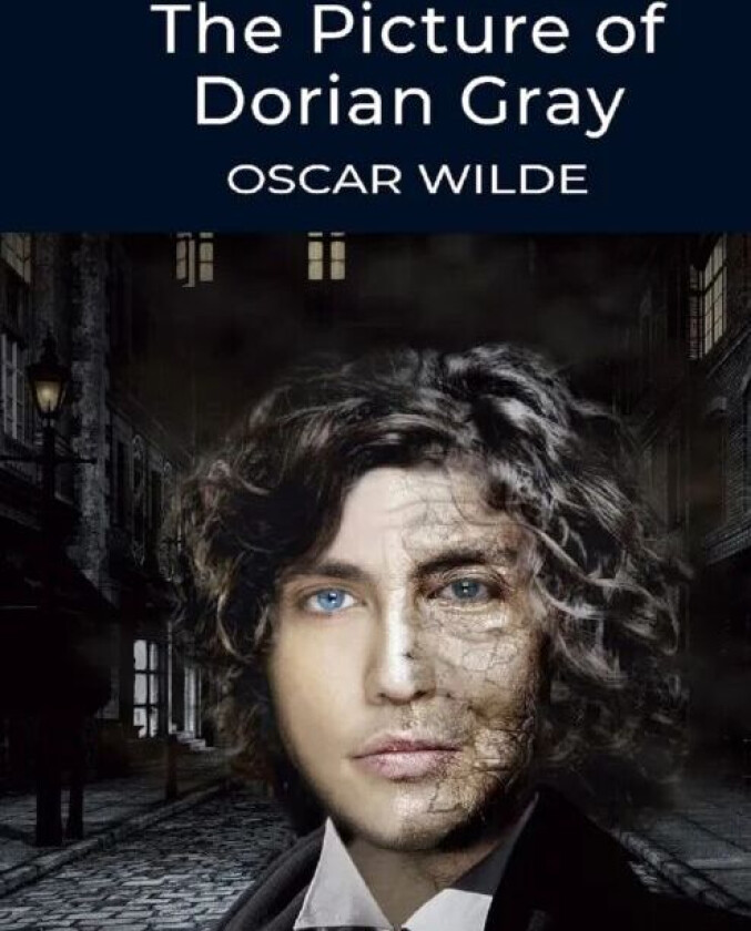 The Picture of Dorian Gray, by Oscar Wilde av Oscar Wilde