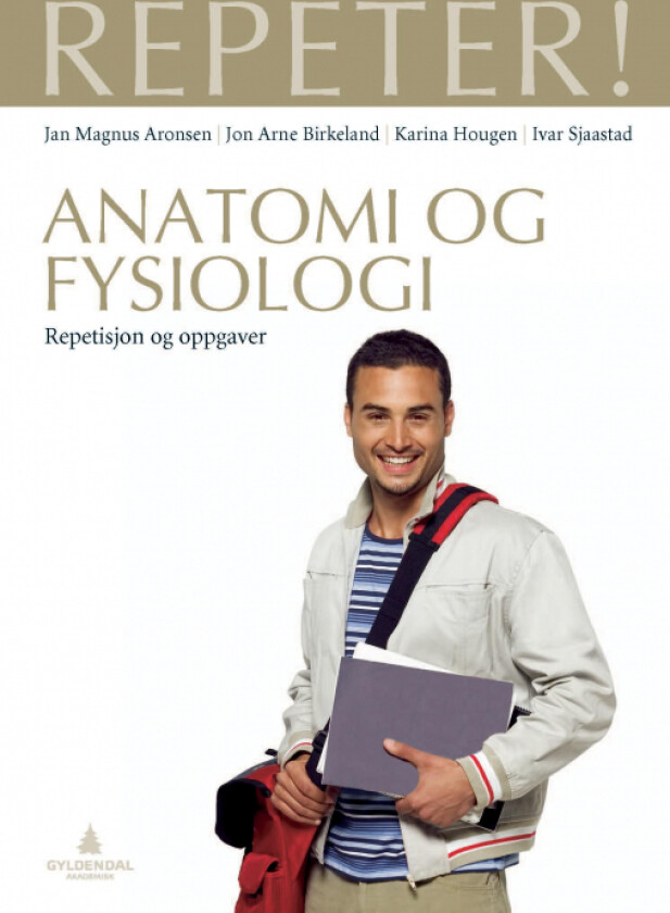 Anatomi og fysiologi av Jan Magnus Aronsen, Jon Arne Birkeland, Karina Hougen, Ivar Sjaastad