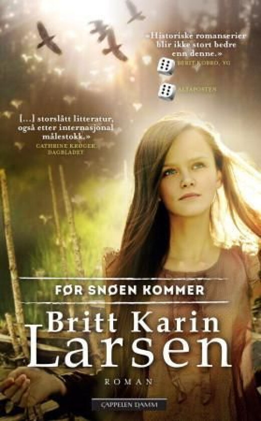 Før snøen kommer av Britt Karin Larsen