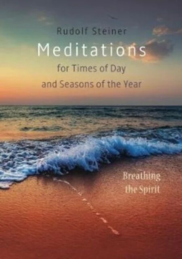 Meditations av Rudolf Steiner