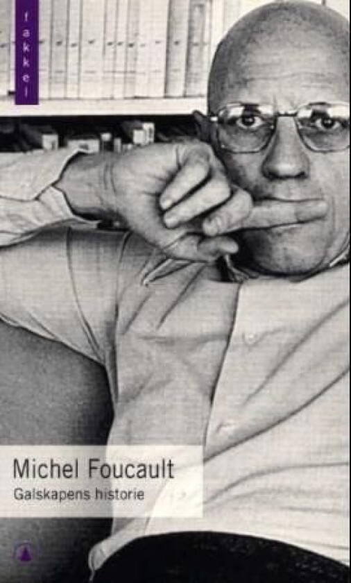 Galskapens historie av Michel Foucault