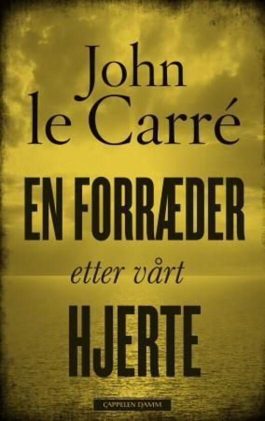 En forræder etter vårt hjerte av John Le Carré