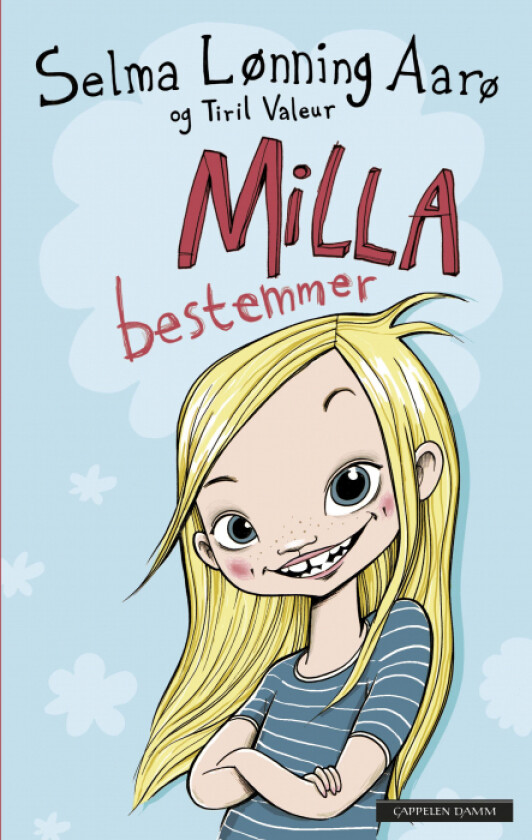 Milla bestemmer av Selma Lønning Aarø