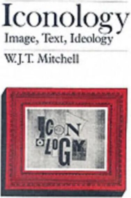 Iconology av W. J. T. Mitchell