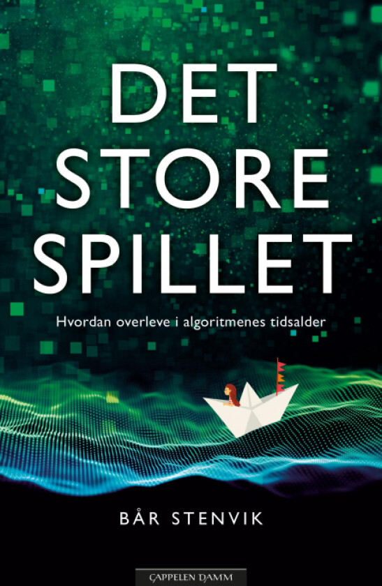 Det store spillet av Bår Stenvik