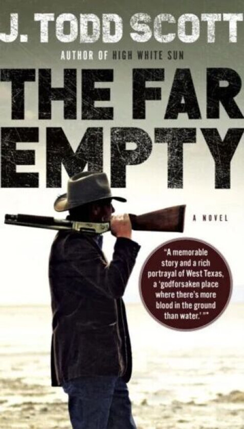 The Far Empty av Scott J. Todd