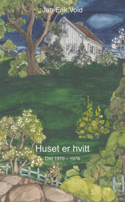 Huset er hvitt av Jan Erik Vold