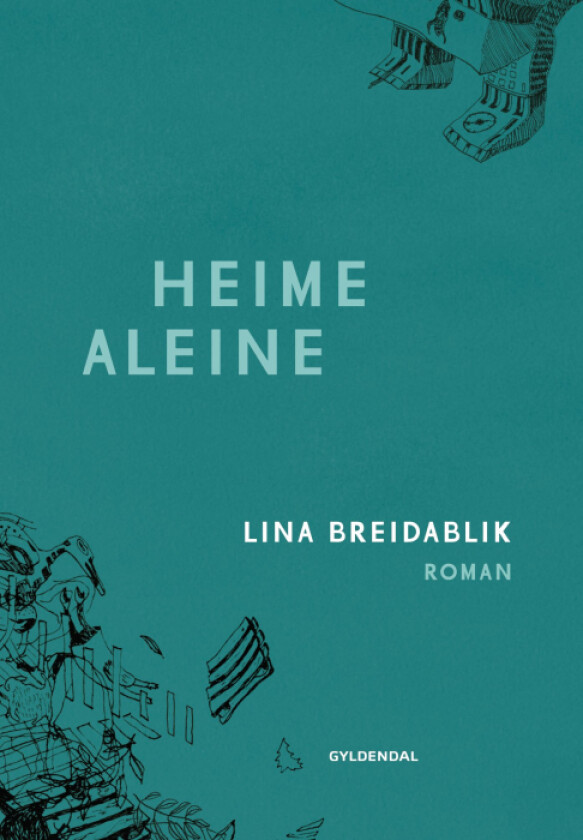 Heime aleine av Lina Asheim Breidablik