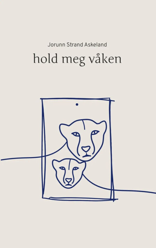 Hold meg våken av Jorunn Strand Askeland