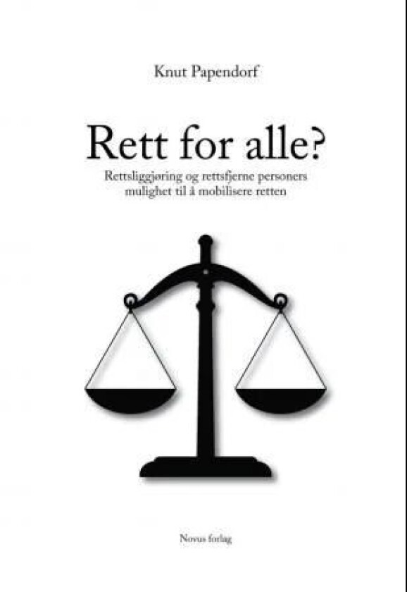 Rett for alle? av Knut Papendorf