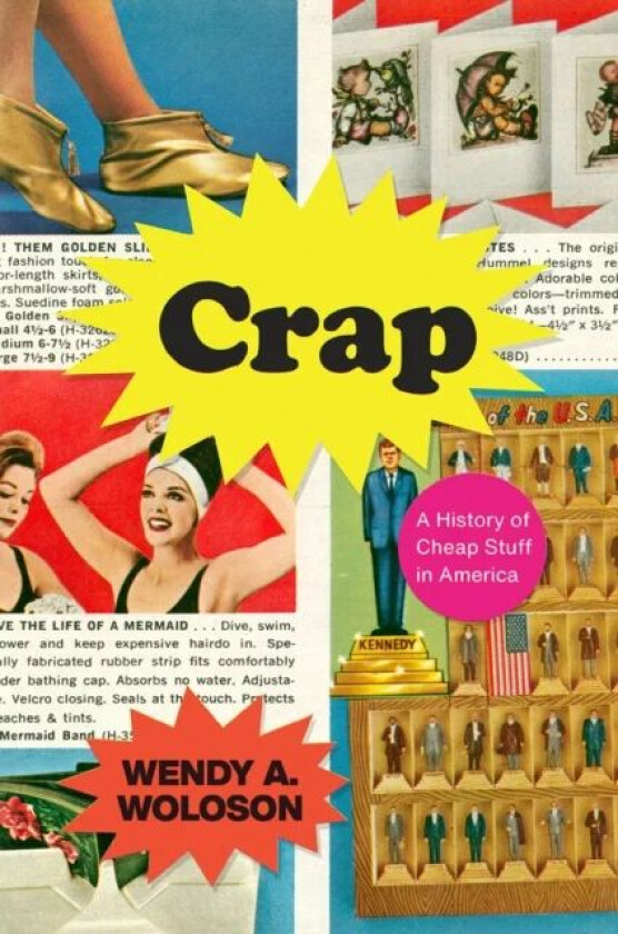 Crap av Wendy A. Woloson