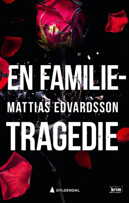 En familietragedie av Mattias Edvardsson