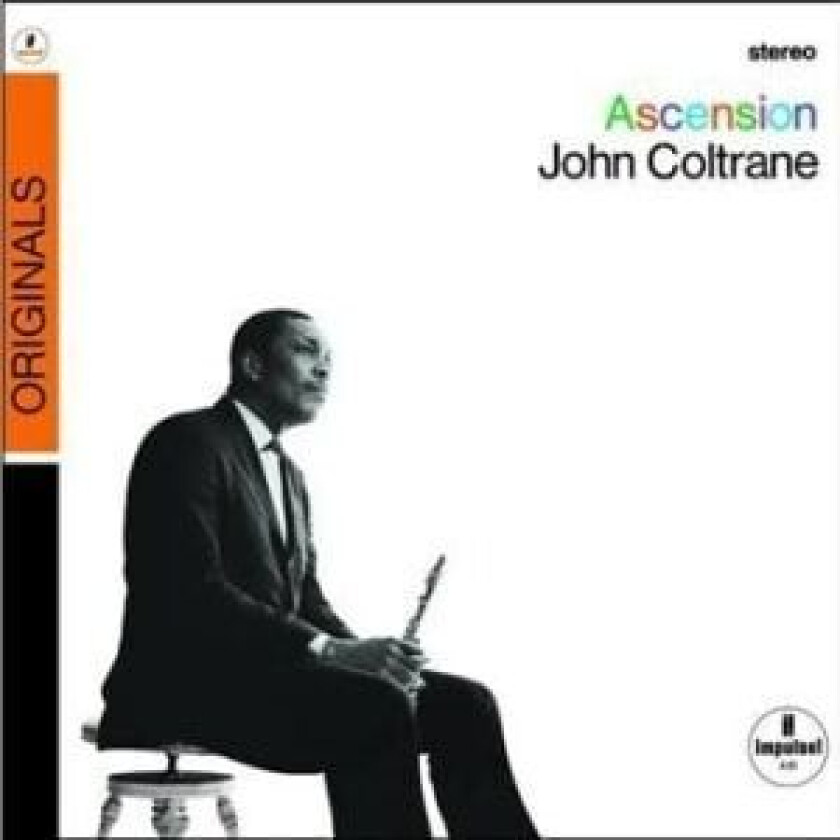 John Coltrane - Ascension (Editions I & II)