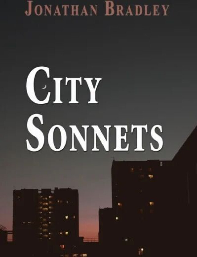 City Sonnets av Jonathan Bradley