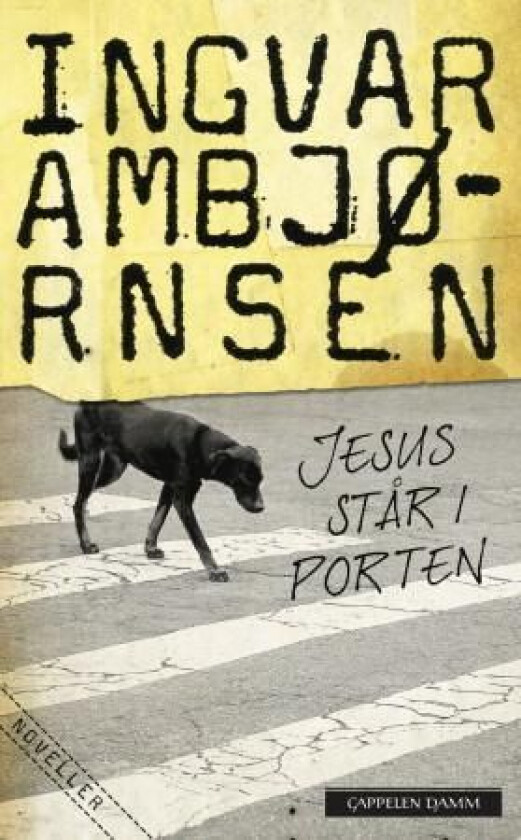 Jesus står i porten av Ingvar Ambjørnsen
