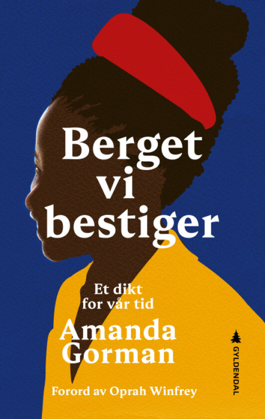 Berget vi bestiger av Amanda Gorman