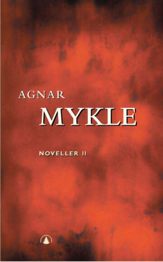 Noveller 2 av Agnar Mykle