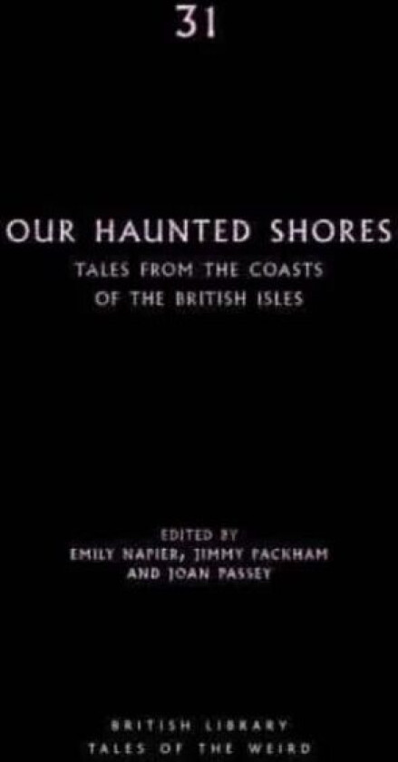 Our Haunted Shores