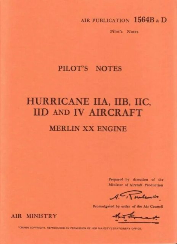 Hurricane IIA, IIB, IIC, IID & IV Pilot's Notes