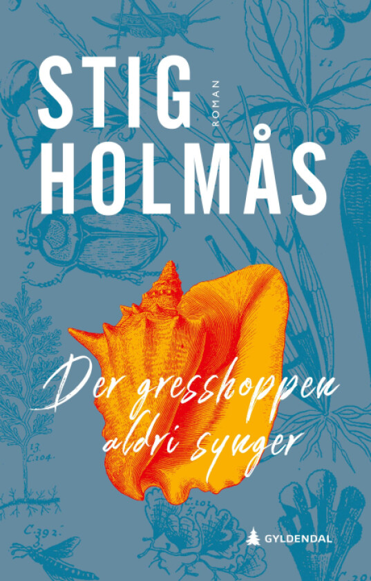 Der gresshoppen aldri synger av Stig Holmås