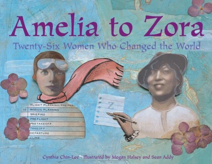 Amelia to Zora av Cynthia Chin-Lee