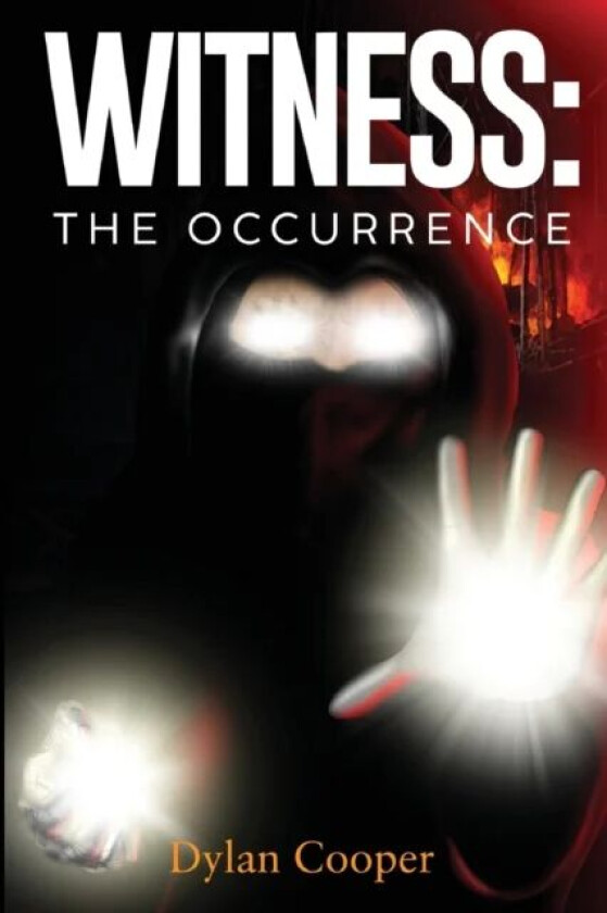 Witness: The Occurrence av Dylan Cooper