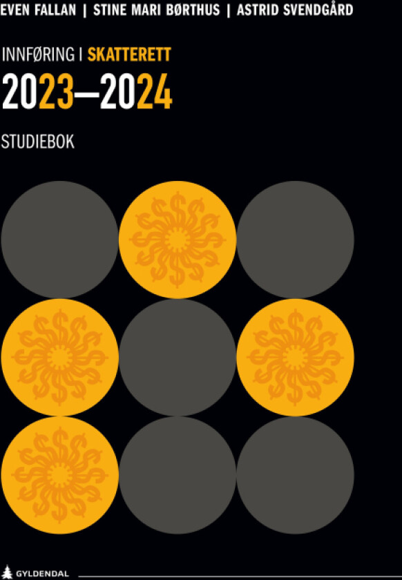 Innføring i skatterett 2023-2024 av Stine Mari Børthus, Even Fallan, Astrid Svendgård