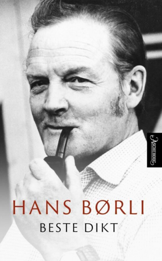 Hans Børlis beste dikt av Hans Børli