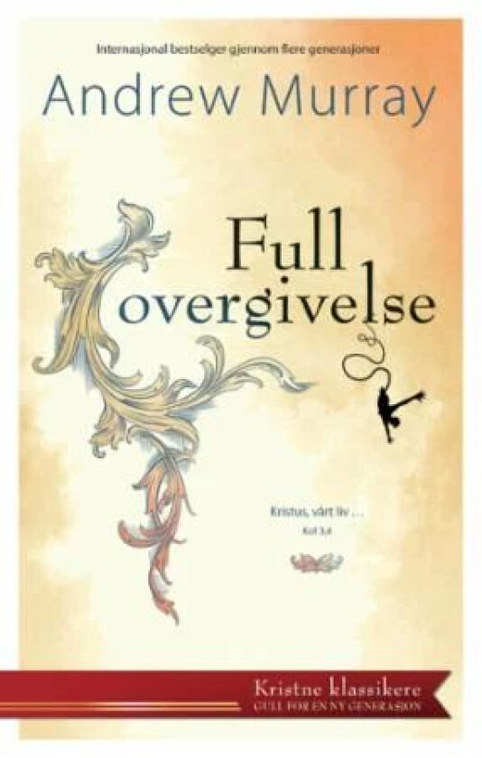 Full overgivelse av ANDREW MURRAY