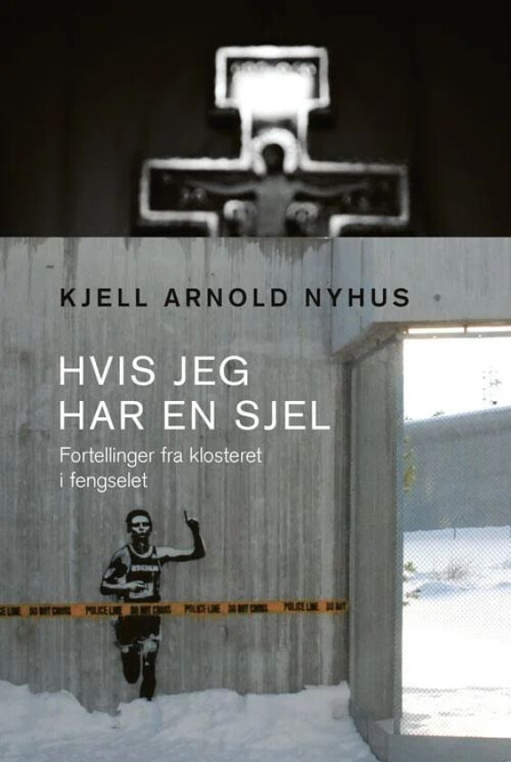 Hvis jeg har en sjel av Kjell Arnold Nyhus