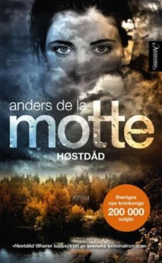 Høstdåd av Anders de la Motte