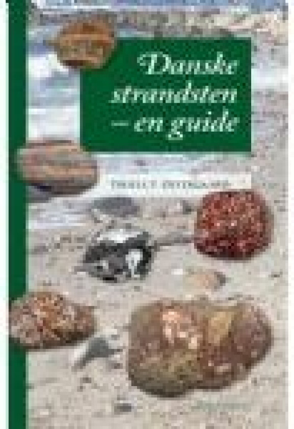 Danske strandsten Troels V. Østergaard Språk: Dansk