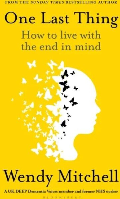 One Last Thing av Wendy Mitchell