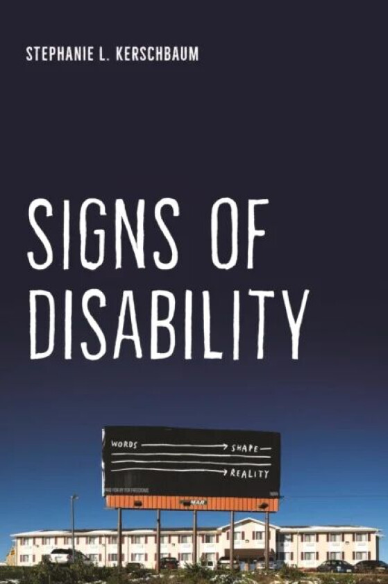 Signs of Disability av Stephanie L. Kerschbaum