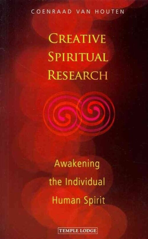 Creative Spiritual Research av Coenraad van Houten