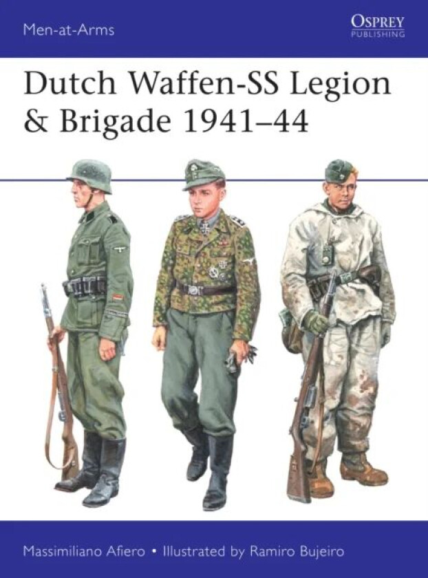 Dutch Waffen-SS Legion & Brigade 1941-44 av Massimiliano (Author) Afiero