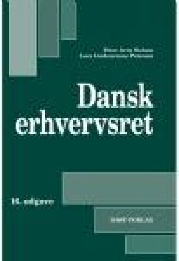 Dansk Erhvervsret Peter Arnt Nielsen & Lars Lindencrone Petersen