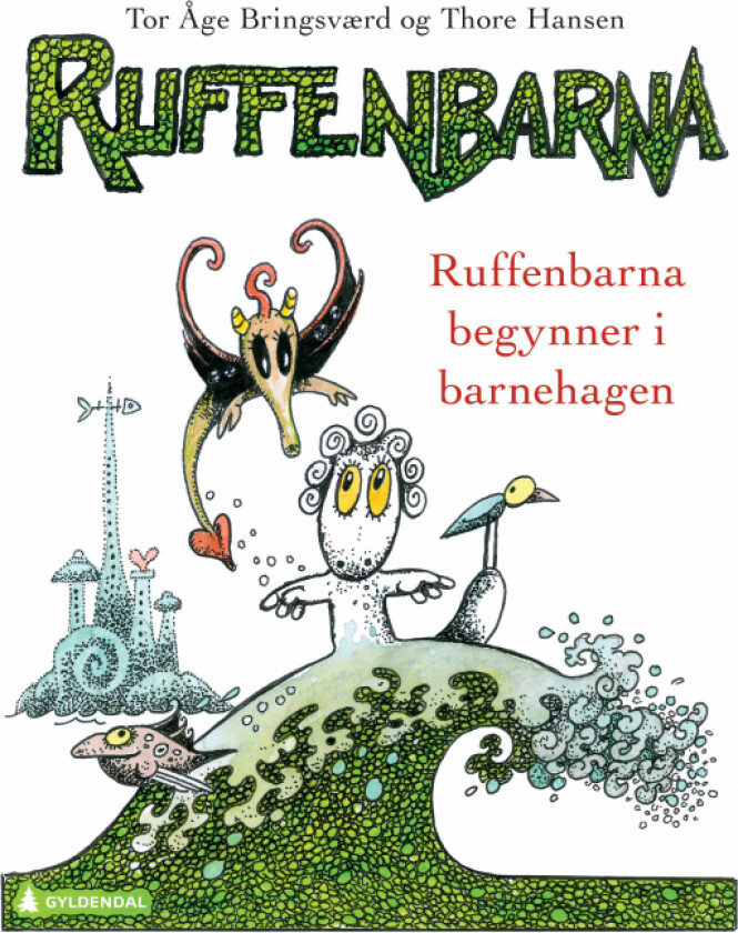 Ruffenbarna begynner i barnehagen av Tor Åge Bringsværd